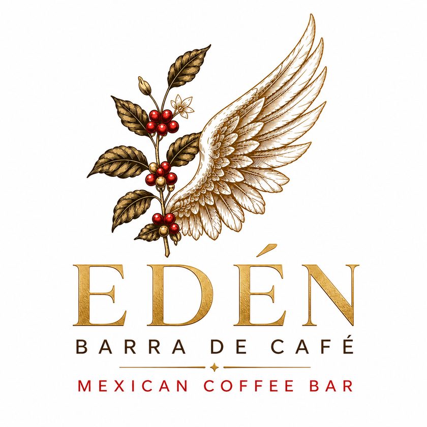 EDÉN · Barra de Café · Mexican Coffee Bar